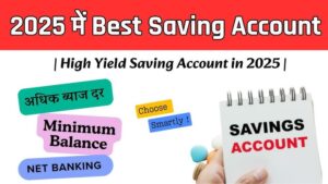 Best High-Yield Savings Accounts in India for 2025